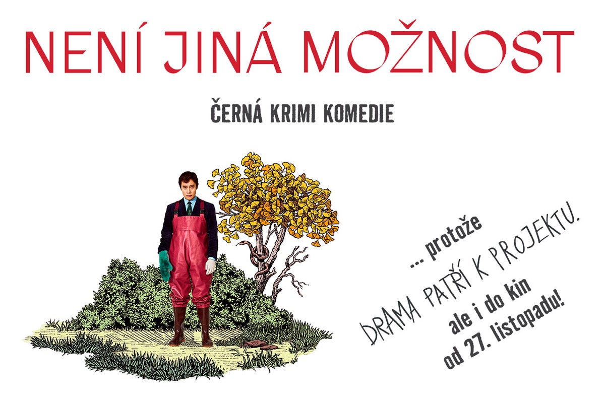 Plakát k černé krimi komedii Není Jiná Moznost