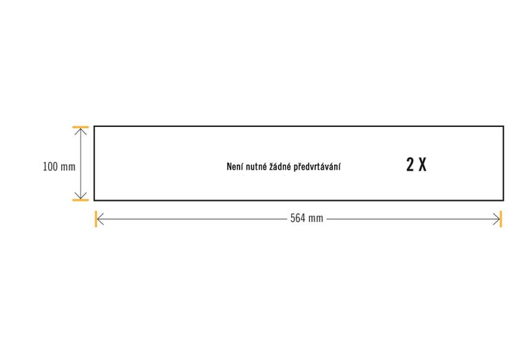 Technický výkres s rozměry 100 mm a 564 mm, není nutné žádné předvrtávání, 2 kusy