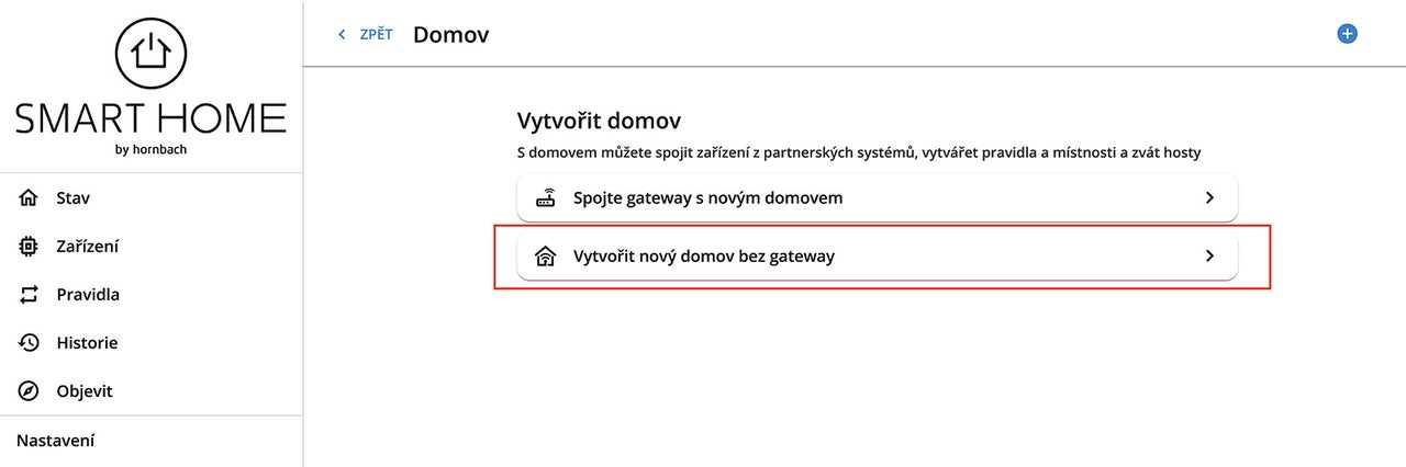 Menu Smart Home pro vytvoření nového domova bez brány