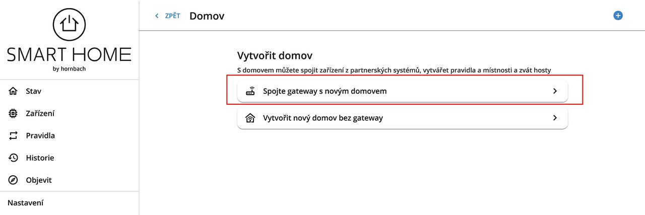 Rozhraní aplikace Smart Home pro připojení brány