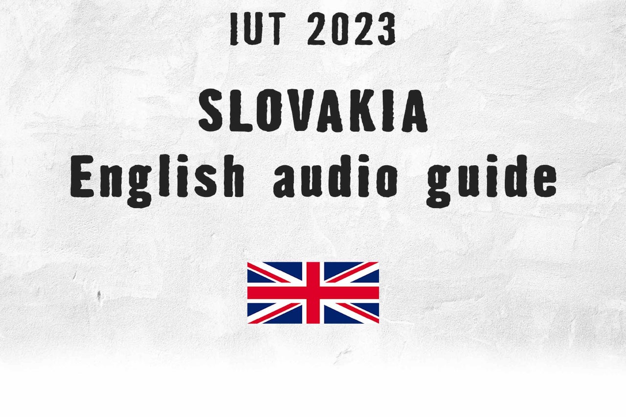 
			IUT 2023 Slovensko anglický audio průvodce
		