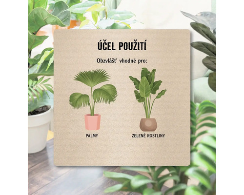 Účel použití: zvláště vhodné pro palmy a zelené rostliny