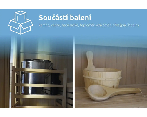 Součásti balení: kamna, vědro, naběračka, teploměr, vlhkoměr, přesýpací hodiny
