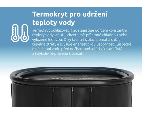 Termokryt Marimex pro udržení teploty vody v ochlazovací kádi.