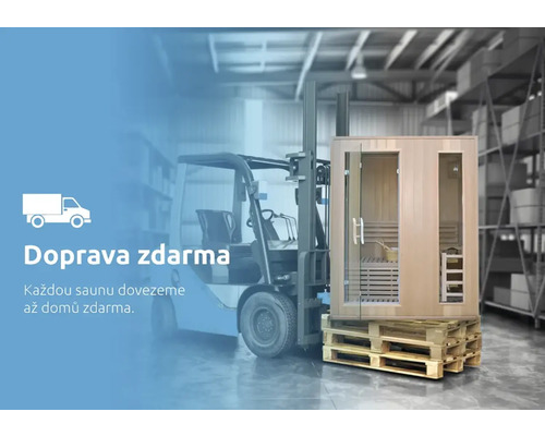 Doprava sauny zdarma s vysokozdvižným vozíkem