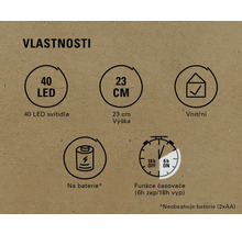 Vlastnosti produktu: 40 LED, výška 23 cm, vhodné do interiéru, napájení na baterie (baterie nejsou součástí balení), funkce časovače (6 hodin zapnuto, 18 hodin vypnuto)
