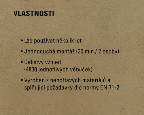 Vlastnosti produktu: Lze používat několik let, snadná montáž, celistvý vzhled, vyrobeno z nehořlavých materiálů a splňuje požadavky normy EN 71-2.