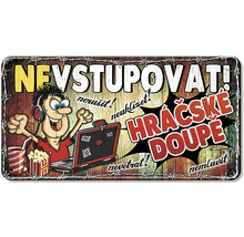 Dekorativní kovová cedule s nápisem 'Nevstupovat!'