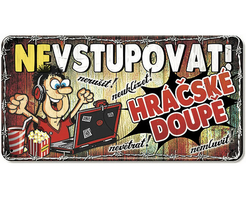 Dekorativní kovová cedule s nápisem 'Nevstupovat!'