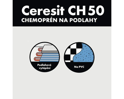 Ceresit CH 50 Chemoprén na podlahy vhodný pro podlahové vytápění a PVC.