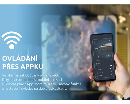 Ovládání vířivky pomocí aplikace s integrovaným Wi-Fi modulem.