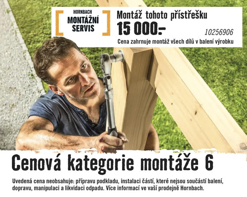 Montážní služba Hornbach pro přístřešek. Cena zahrnuje montáž všech dílů v balení výrobku.