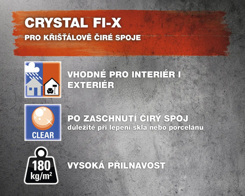 Crystal Fix Vlastnosti: vhodné do interiéru i exteriéru, po zaschnutí čirý spoj, vysoká přilnavost