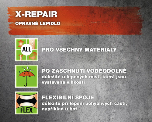 Vlastnosti opravného lepidla X-Repair: pro všechny materiály, voděodolné po zaschnutí, flexibilní spoje