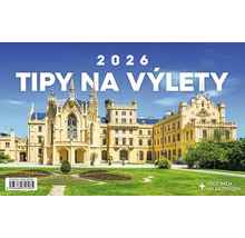 Kalendář 2026 s tipy na výlety