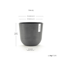 Květináč Ecopots Oslo 25 s rozměry: výška 21,8 centimetrů, vnější průměr 25 centimetrů, objem 7,7 litrů, hmotnost 1,2 kilogramů.
