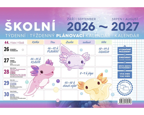 Školní týdenní plánovací kalendář 2026 až 2027 s motivem axolotlů a prostorem pro rodinné členy.
