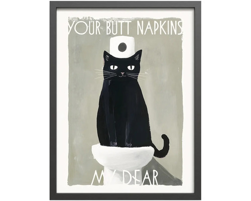 Rámovaný obraz s černou kočkou na toaletě, ruličkou toaletního papíru na hlavě a textem Your Butt Napkins My Dear.