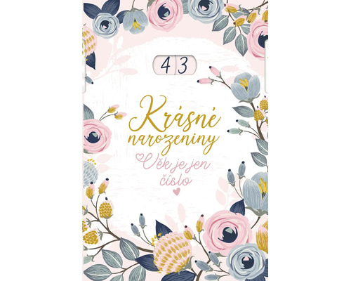 Narozeninové přání s květinovým motivem a nápisem 43 let, květinový design pro blahopřání.