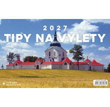 Nástěnný kalendář 2027 Tipy na výlety s vyobrazením poutního kostela na Zelené hoře.