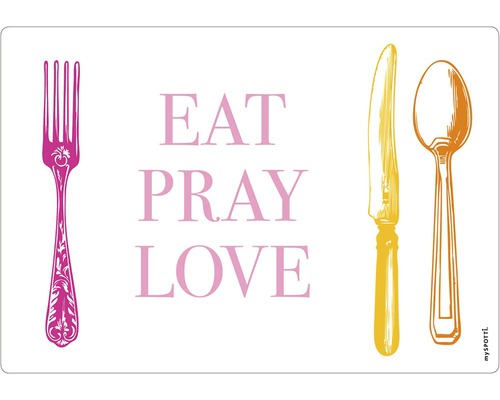 Obkladový panel do kuchyně mySPOTTI pop Prostřeno 41x59 cm Prostírání s vidličkou, nožem, lžící a nápisem Eat Pray Love