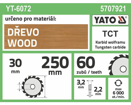 Technické specifikace pilového kotouče pro zpracování dřeva s vnitřním průměrem 30 mm, vnějším průměrem 250 mm a 60 zuby. Logo Yato.