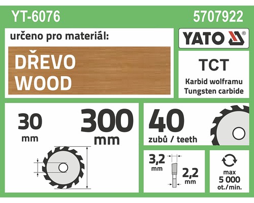 Specifikace pilového kotouče Yato: vhodné pro dřevo, otvor 30 milimetrů, průměr 300 milimetrů, 40 zubů, maximální otáčky 5000 otáček za minutu, karbid wolframu