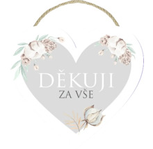 Dekorativní štítek ve tvaru srdce s nápisem Děkuji za vše