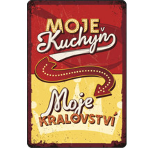 Kovová cedule s nápisem Moje kuchyně, moje království