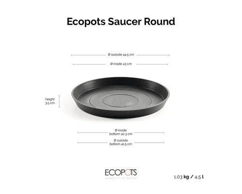 Kulatá podmiska Ecopots pro květináče s rozměry: výška 3,5 centimetru, vnější průměr 44,5 centimetru.