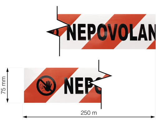 Výstražná páska s textem ''Nepovolaným vstup zakázán'', šířka 75 milimetrů a délka 250 metrů