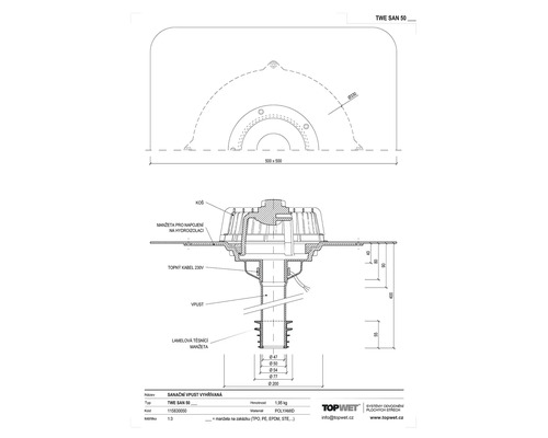 Technický nákres vyhřívaného střešního odtoku TWE SAN 50 z polyamidu