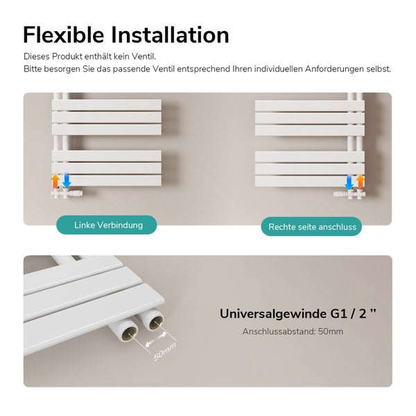 Flexibilní instalace radiátoru s univerzálním závitem G1/2 palce a připojovací roztečí 50 mm.